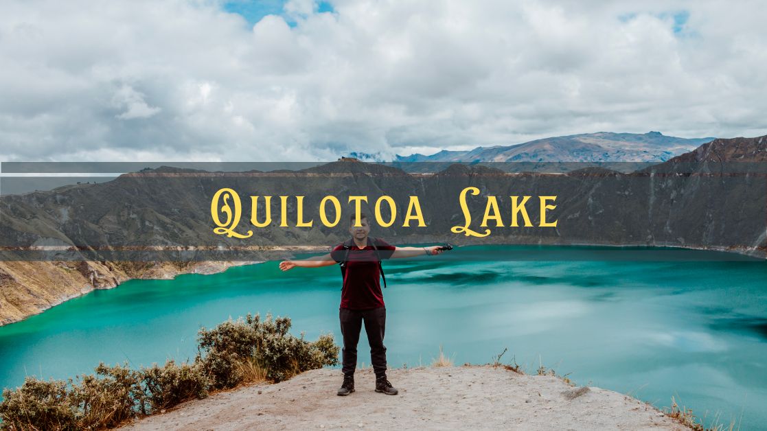 Quilotoa: Wie wir den schönsten Kratersee besuchten